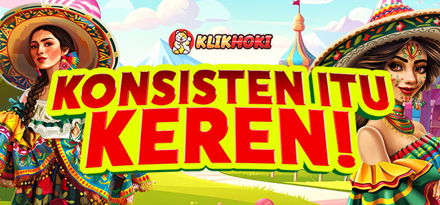 KONSISTEN ITU KEREN